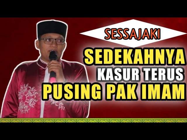 Sessajaki||Sedekah harus tahu caranya dan ada ilmunya||Ceramah Ustadz Tahir Al Aksi class=