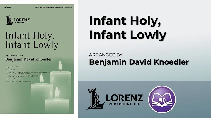 Infant Holy, Infant Lowly | Benjamin David Knoedler