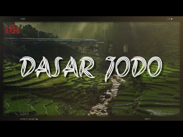 Lagu Sunda - DASAR JODO (Lirik Vidio) class=