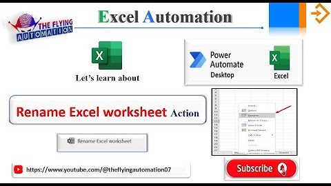 Rename Excel Worksheet Action| Rename Excel Sheet using PAD| Excel Automation | MS PAD Tutorial - 21