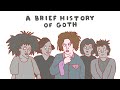 Capture de la vidéo A Brief History Of Goth