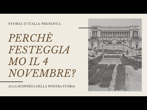 Video: Quale Festa Si Celebra Il 4 Novembre