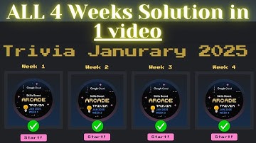 Arcade Trivia January 2025 All Weeks | Qwiklabs Arcade 2025 | Lab Solution | 4 Weeks in 1 video