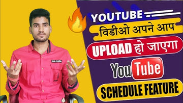 Video Khud Se Upload Ho Jayega -| How To Use Youtube Schedule Feature ! technical Niyush
