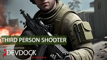 Unity  - Third Person Shooter