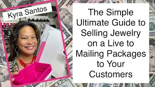 Selling Jewelry on a Live to Mailing Packages to Your Customers Paparazzi Training with Kyra Santos