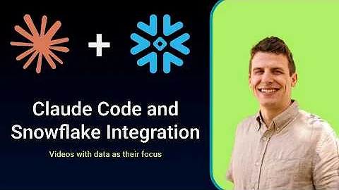 The AI Integration Every Data Professional Needs (Claude and Claude Code + Snowflake Workflow Demo)