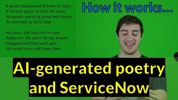 ServiceNow and GPT3 Poetry - How it works!