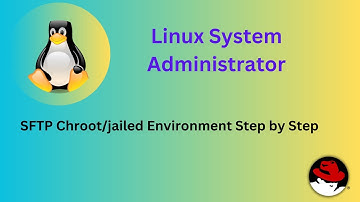 SFTP Jailed Environment Setup from scratch |  How to setup sftp with chroot environment