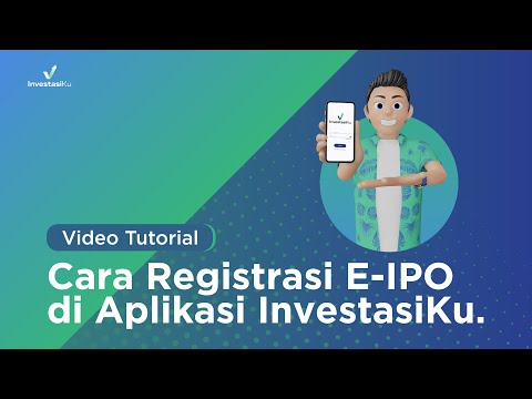 Video Tutorial - Cara Registrasi E-IPO di Aplikasi InvestasiKu.