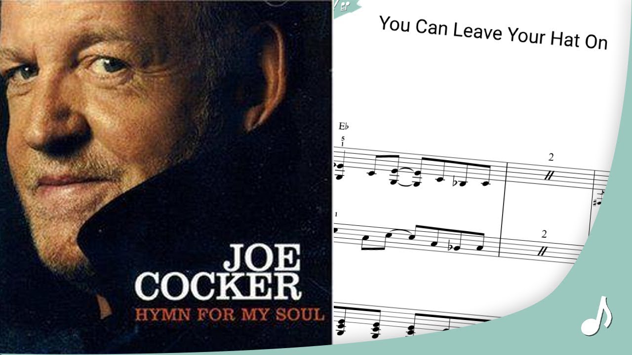 Joe cocker you can leave. Joe Cocker you can leave your hat on. Joe Cocker you can leave your hat on обложка. Joe Cocker - you can leave your hat on (1997).