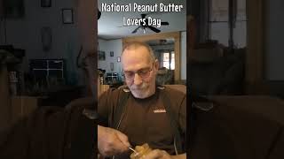National Peanut Butter Lovers Day nationalday peanutbutter shortsvideo snackfood junkfood new