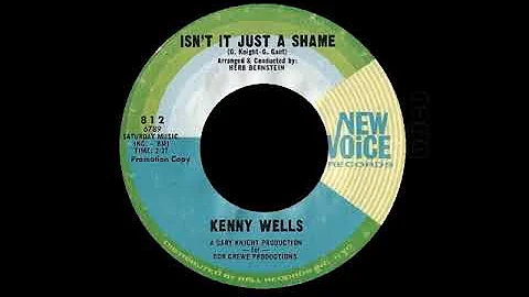 Kenny Wells - Isn't It Just A Shame