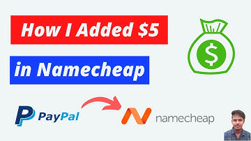 How I Added $6 in my Namecheap Account using PayPal to Buy a Domain