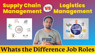 Supply Chain Management Vs Logistics Management | What