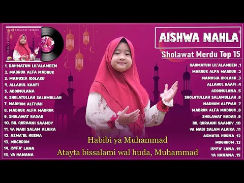 Sholawat Aishwa Nahla Karnadi Full Album Religi Islam Terbaik 2023 (Lirik) Nabi Putra Abdullah