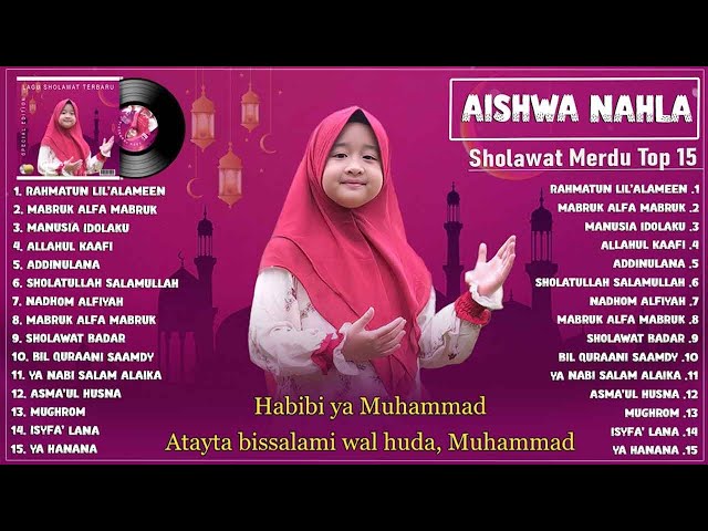 Sholawat Aishwa Nahla Karnadi Full Album Religi Islam Terbaik 2023 (Lirik) Nabi Putra Abdullah class=