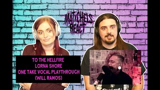 To the Hellfire - Lorna Shore One Take Vocal Playthrough (Will Ramos) React/Review