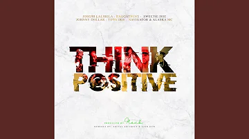 Think Positive (Social Security Remix)