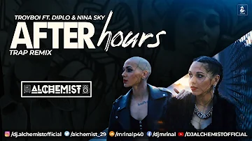 TroyBoi - Afterhours ( Alchemist remix ) | feat. Diplo & Nina Sky