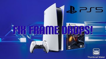 How to fix frame drops on ps5!