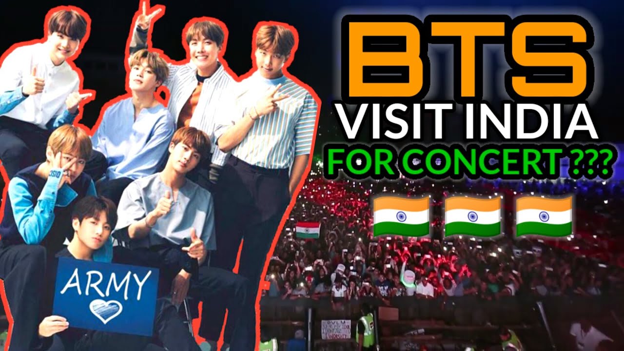 Will BTS Come India For concert??? - Which Place (Stage) BTS Choose For