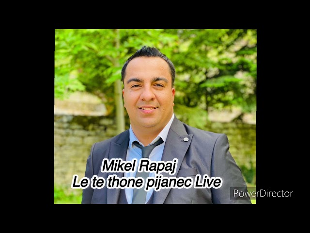 Mikel Rapaj - Le te thone Pijanec Live class=