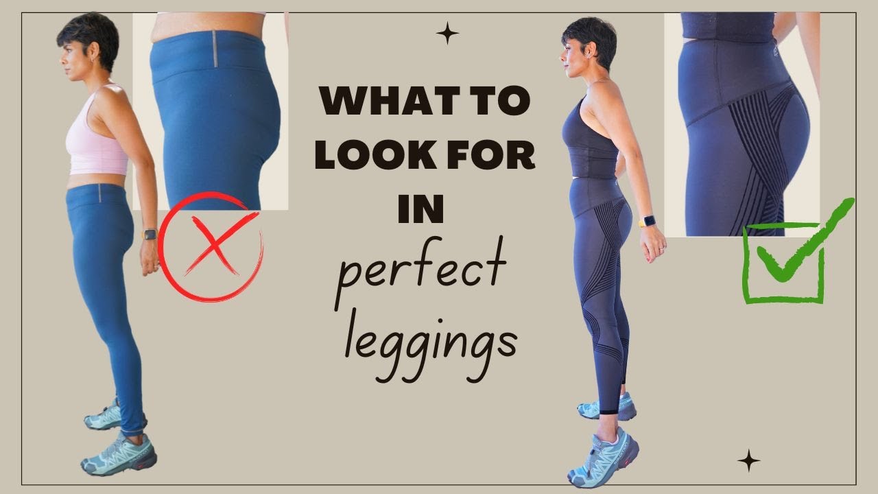 How to Choose the Right Leggings