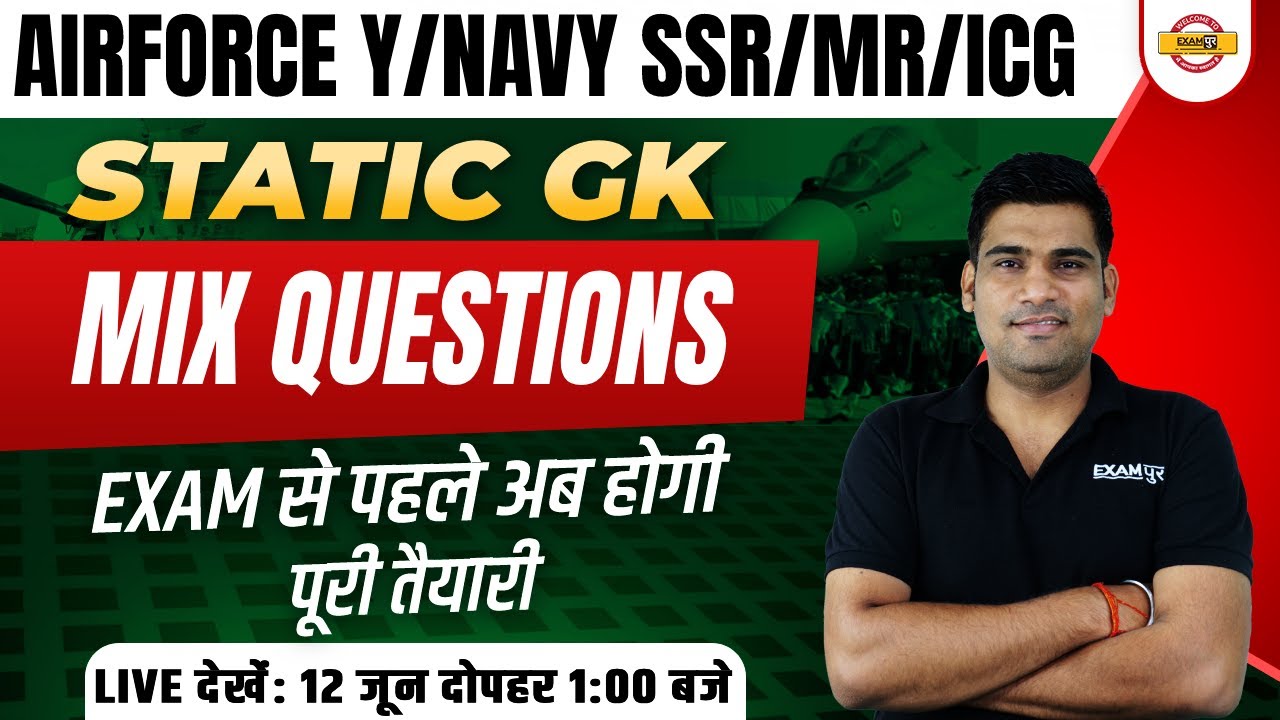 AIRFORCE Y/NAVY SSR/MR/ICG || Static GK || Mix Questions || BY LAKSHAY SIR