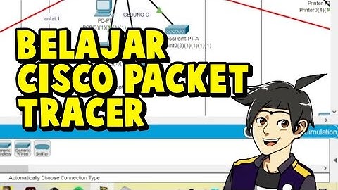 Tutorial Topologi Jaringan sederhana menggunakan Cisco Packet Tracer