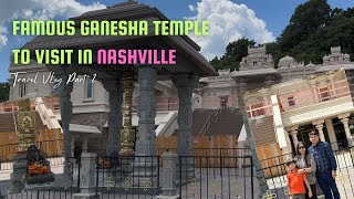 Ganesha Temple @ Nashville | Ganesha Mandir | Nashville Tennessee