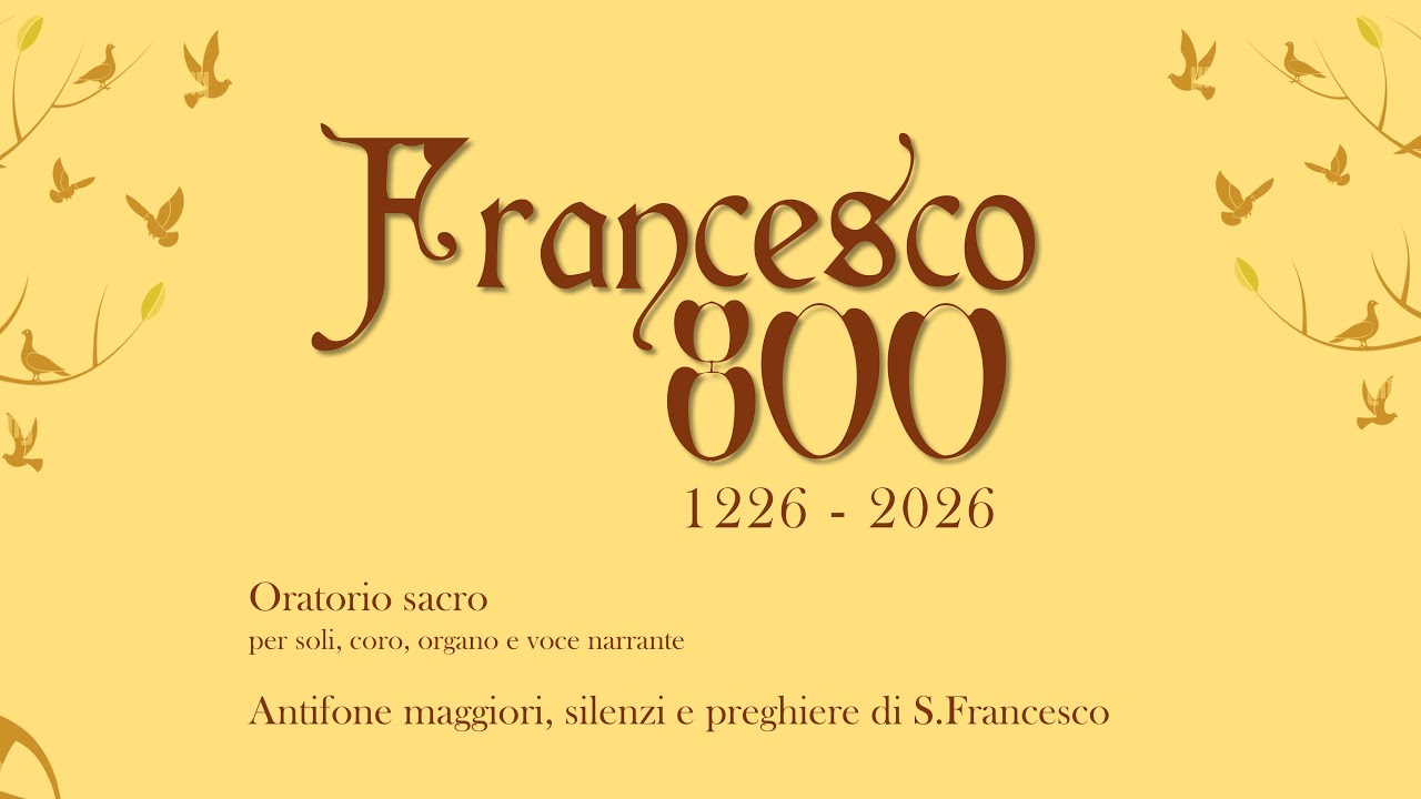Francesco 800 - oratorio sacro