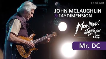 John McLaughlin - Mr. DC - Live (Official Video) | "Live at Montreux Jazz Festival 2022" Out Now!