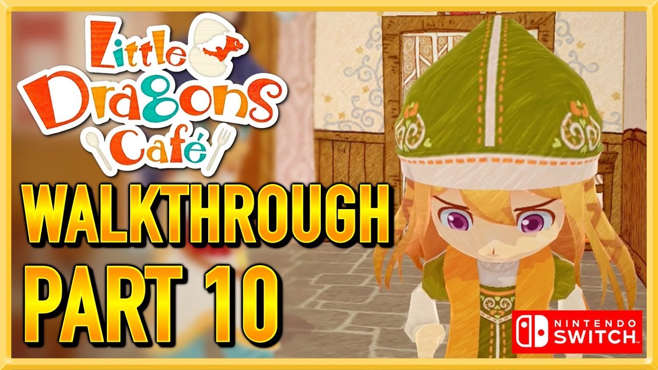 Little Dragons Caf Walkthrough Gameplay Let s Play Part 10 YouTube little-dragons-caf-walkthrough-gameplay-let-s-play-part-10-youtube