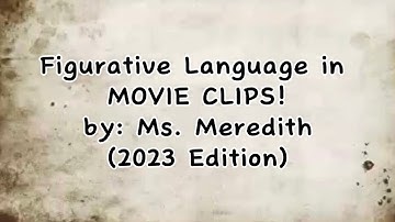 Figurative Language in Movies! (2023 Edition)