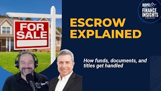 Inside the Escrow Process: How Real Estate Deals Actually Close