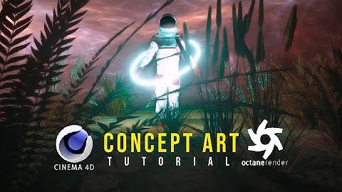 cinema 4d concept art tutorial | Cinema 4D + Octane render