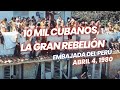 10 MIL CUBANOS, LA GRAN REBELIÓN. Embajada del Perú. Abril 4, 1980