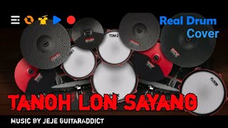 Jeje GuitarAddict - Tanoh Lon Sayang || Real Drum Cover