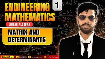 Matrix & Determinants | Linear Algebra - 1 | Gate 2026 Series | Mining Gyan