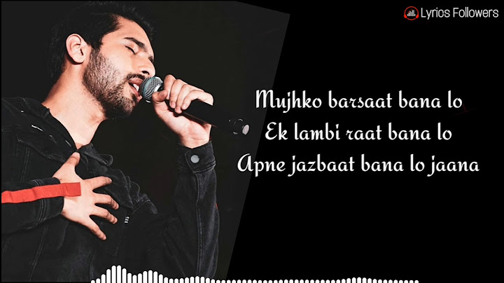 Mujhko Barsaat Bana Lo(lyrics) | Junooniyat | Armaan Malik |  Rashmi Virag | Yami Gautam |  Pulkit