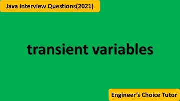 Transient Variable in Java || Java interview Questions(2021)