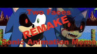 Two Faces - Sonic The Hedgehog Animation Meme REMAKE [Flash Warning]