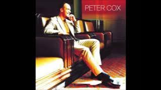 Peter Cox  - If You Walk Away