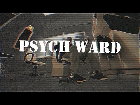 "Psych Ward" - J. Cam