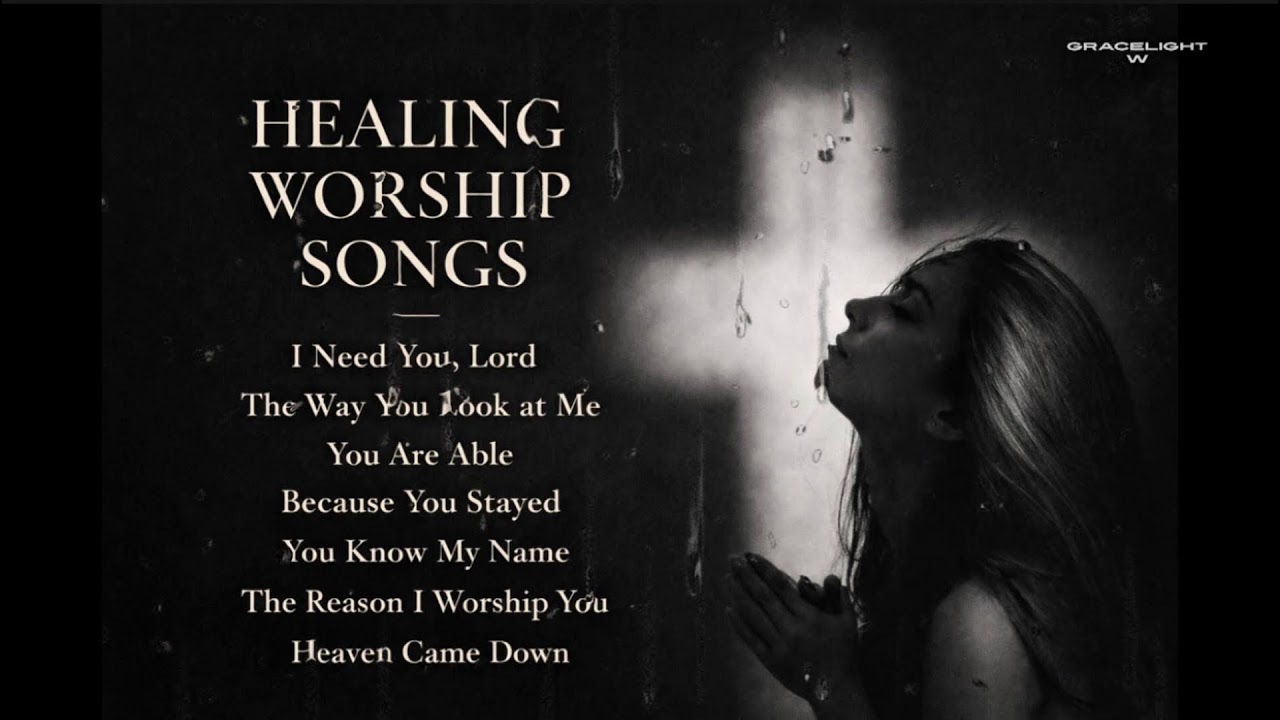 Healing Worship Song Live Streaming - YouTube