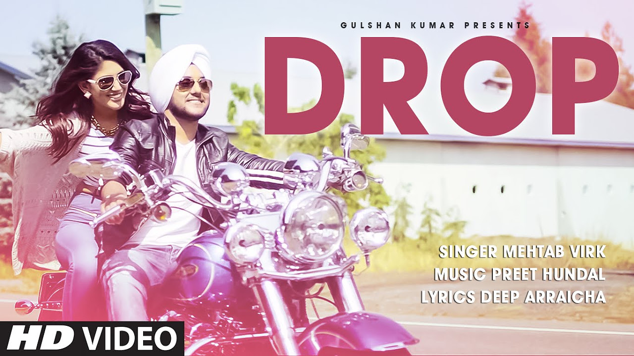 Mehtab Virk DROP Full Video Song  Preet Hundal  Latest Punjabi Song 2015