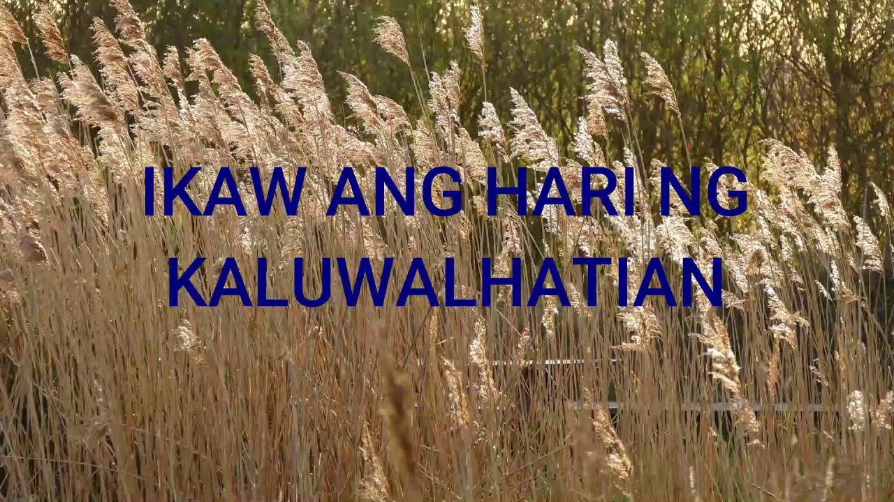 Hari Ng Kaluwalhatian with Lyrics