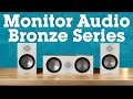 Monitor Audio Bronze Series speakers | Crutchfield