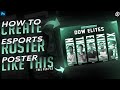 How To Create Professional Esports Roster Poster In Photoshop - FriveStudios